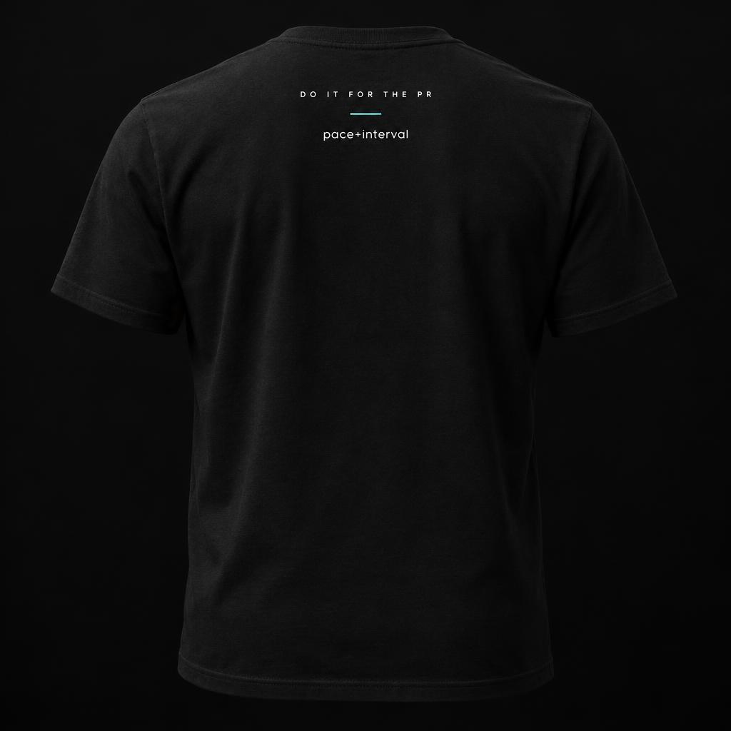 Back of tee reading DO IT FOR THE PR above the pace+interval logo